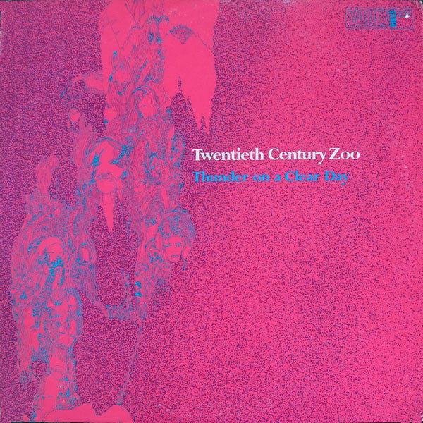 20th Century Zoo : Thunder On A Clear Day (LP, Album, Mon)