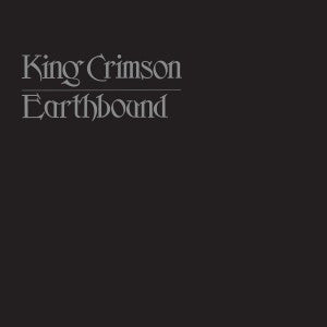 King Crimson : Earthbound (LP, Album, RE)