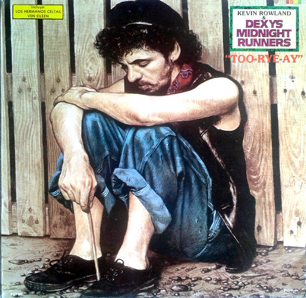 Kevin Rowland & Dexys Midnight Runners : Too-Rye-Ay (LP, Album)