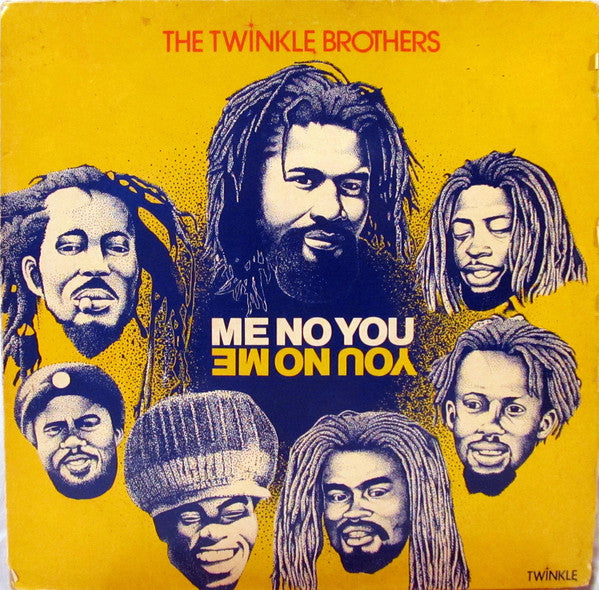 The Twinkle Brothers* : Me No You - You No Me (LP, Album)