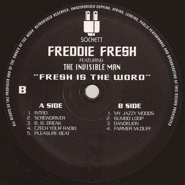 Freddie Fresh* Featuring The Invisible Man* : Fresh Is The Word (2x12")