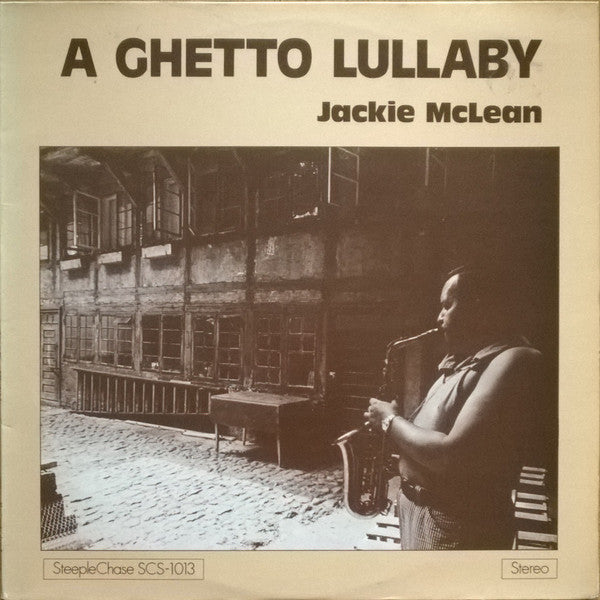 Jackie McLean ~ A Ghetto Lullaby (Vinyl) - Djungel & Jazz