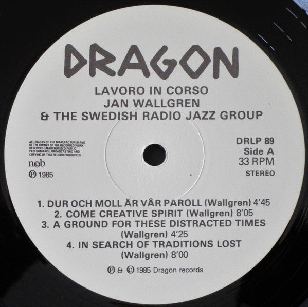 Jan Edvard Wallgren* & The Swedish Radio Jazz Group* : Lavoro In Corso (LP, Album)