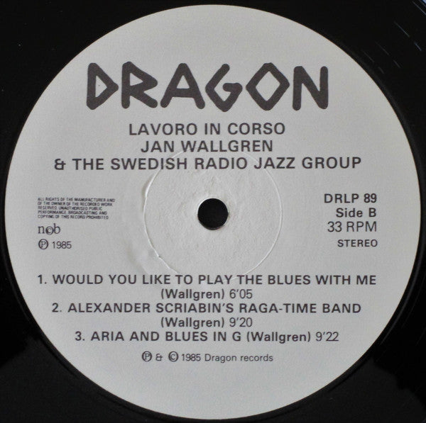 Jan Edvard Wallgren* & The Swedish Radio Jazz Group* : Lavoro In Corso (LP, Album)