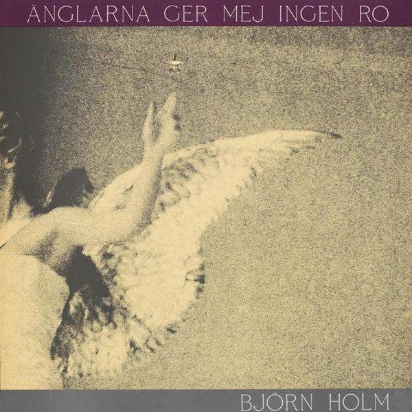 Björn Holm ~ Änglarna Ger Mej Ingen Ro (Vinyl) - Djungel & Jazz