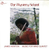 James Newton (2) : The Mystery School (LP, Album)