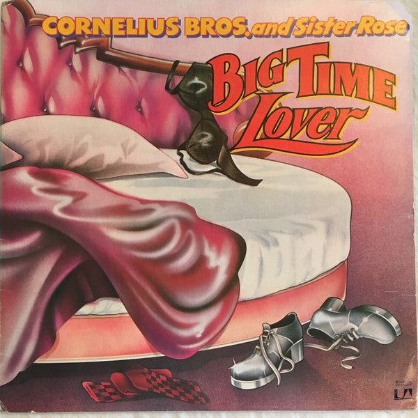 Cornelius Brothers & Sister Rose ~ Big Time Lover (Vinyl) - Djungel & Jazz