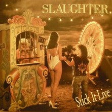 Slaughter : Stick It Live (LP)