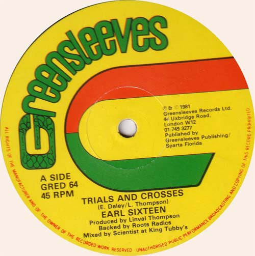 Earl Sixteen / Barry Brown : Trials And Crosses / Love Is What The World Want (12")