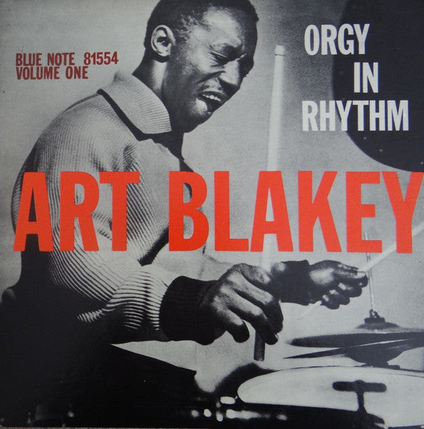 Art Blakey : Orgy In Rhythm (Volume One) (LP, Album, RE)