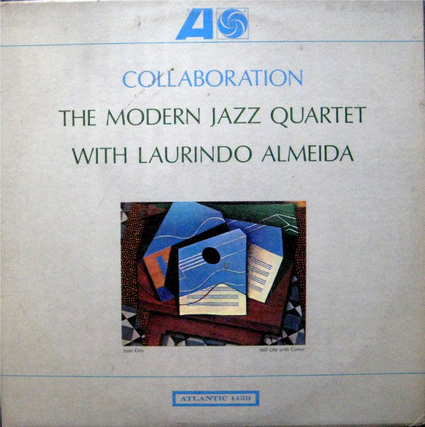 The Modern Jazz Quartet With Laurindo Almeida ~ Collaboration (Vinyl) - Djungel & Jazz