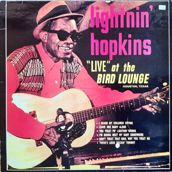 Lightnin' Hopkins : Live At The Bird Lounge (LP, Album, RE)
