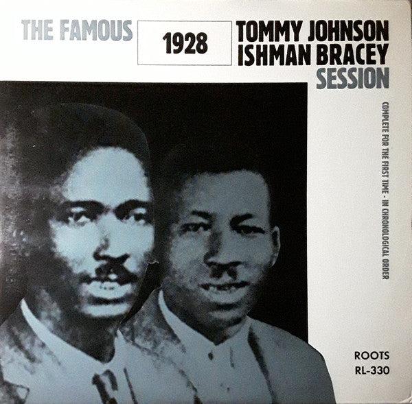 Tommy Johnson - Ishman Bracey ~ The Famous 1928 Session (Vinyl) - Djungel & Jazz