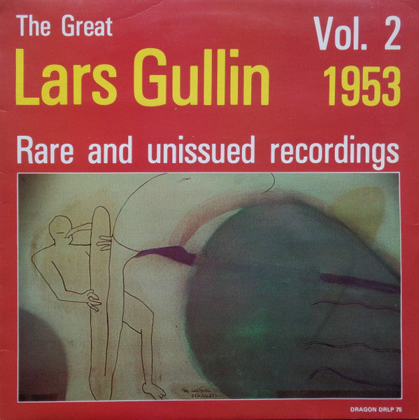 Lars Gullin ~ 1953 - Rare And Unissued Recordings, Vol. 2 (Vinyl) - Djungel & Jazz