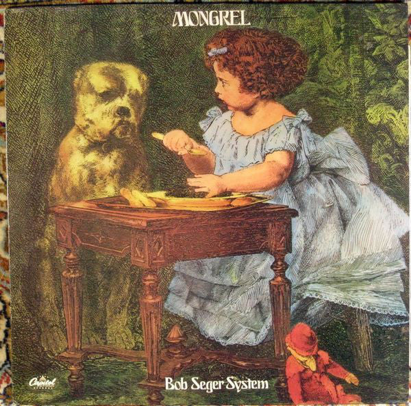 Bob Seger System : Mongrel (LP, Album, RE)
