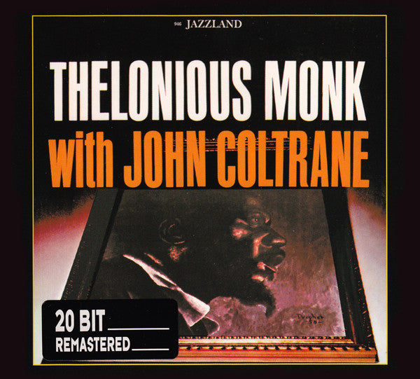 Thelonious Monk With John Coltrane ~ Thelonious Monk With John Coltrane (Vinyl) - Djungel & Jazz