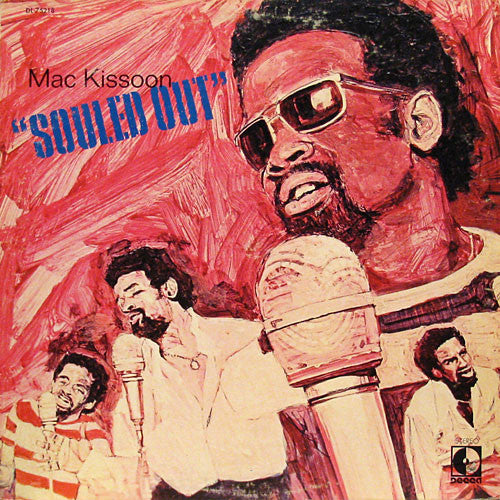 Mac Kissoon ~ Souled Out (Vinyl) - Djungel & Jazz