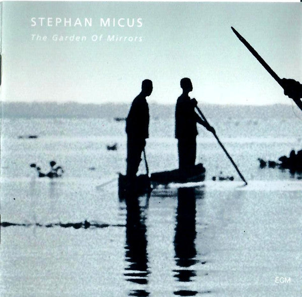 Stephan Micus ~ The Garden Of Mirrors (Vinyl) - Djungel & Jazz