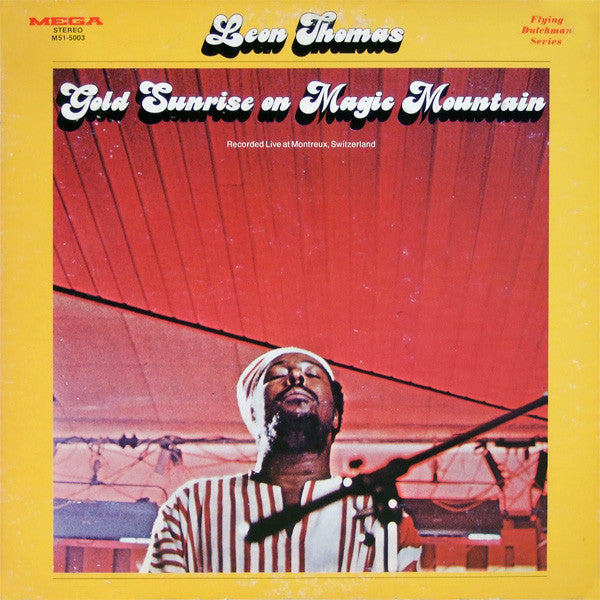 Leon Thomas ~ Gold Sunrise On Magic Mountain (Vinyl) - Djungel & Jazz