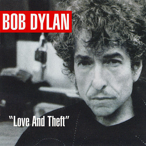 Bob Dylan ~ "Love And Theft" (Vinyl) - Djungel & Jazz