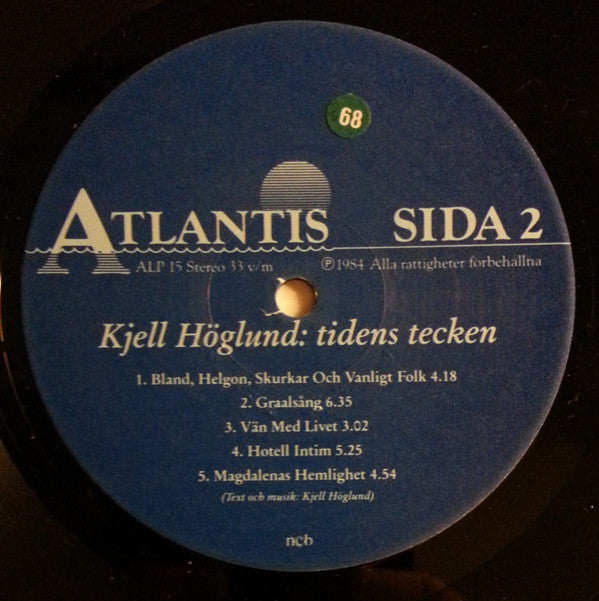 Kjell Höglund ~ Tidens Tecken (Vinyl) - Djungel & Jazz