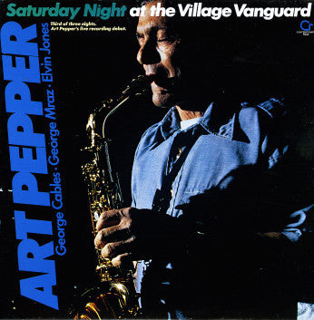 Art Pepper ~ Saturday Night At The Village Vanguard (Vinyl) - Djungel & Jazz