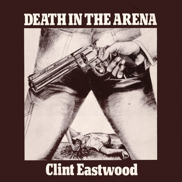 Clint Eastwood : Death In The Arena (LP, Album)