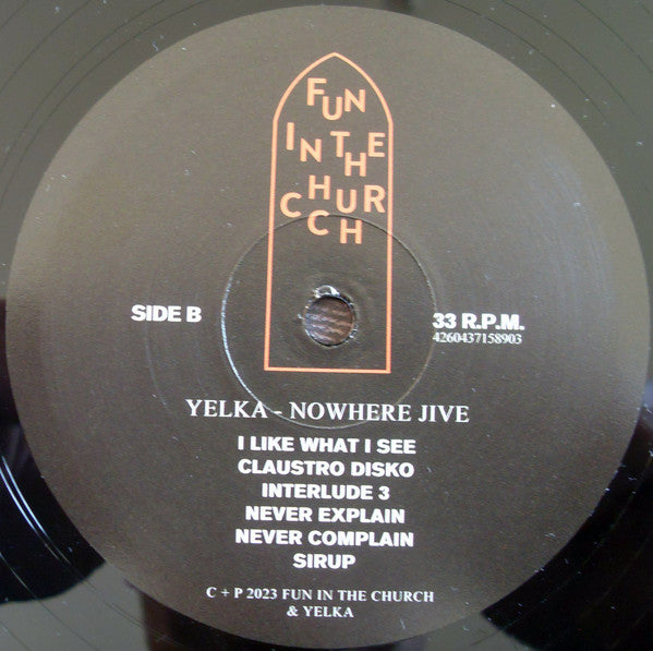 Yelka ~ Nowhere Jive (Vinyl) - Djungel & Jazz