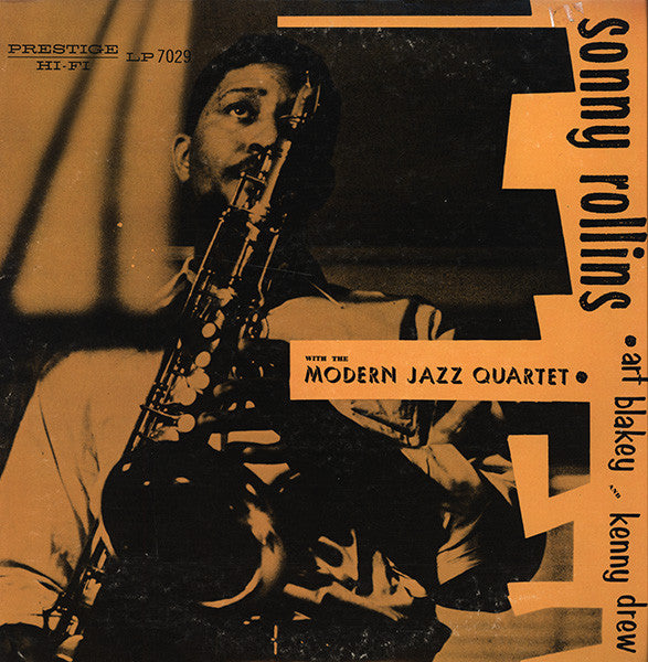 Sonny Rollins With The Modern Jazz Quartet Featuring Art Blakey & Kenny Drew ~ Sonny Rollins With The Modern Jazz Quartet (Vinyl) - Djungel & Jazz