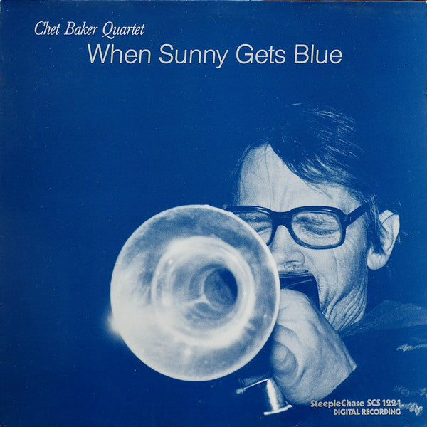 Chet Baker Quartet ~ When Sunny Gets Blue (Vinyl) - Djungel & Jazz