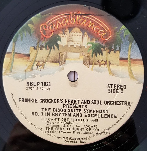 Frankie Crocker's Heart And Soul Orchestra* : Presents The Disco Suite Symphony No. 1 In Rhythm And Excellence (2xLP, Album, M/Print, Aut)