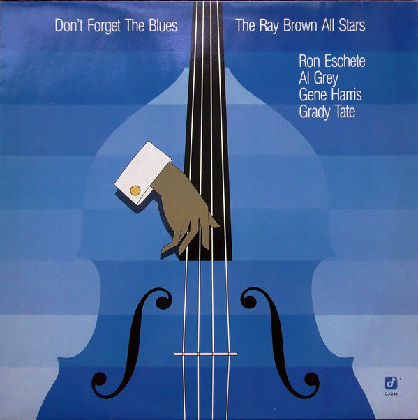 The Ray Brown All Stars ~ Don't Forget The Blues (Vinyl) - Djungel & Jazz