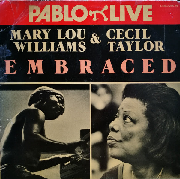 Mary Lou Williams & Cecil Taylor ~ Embraced (Vinyl) - Djungel & Jazz