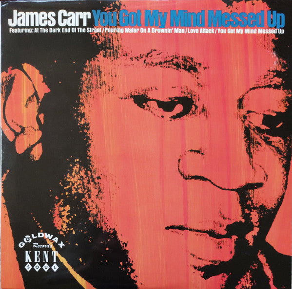 James Carr : You Got My Mind Messed Up (LP, Album, RE)