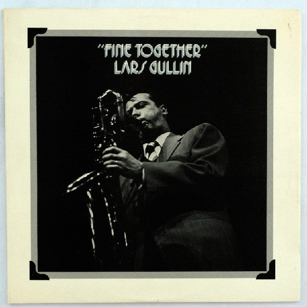 Lars Gullin ~ Fine Together (Vinyl) - Djungel & Jazz