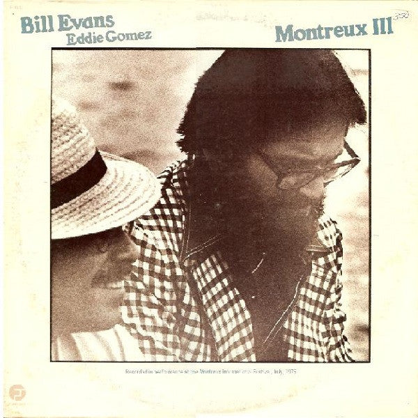 Bill Evans, Eddie Gomez : Montreux III (LP)