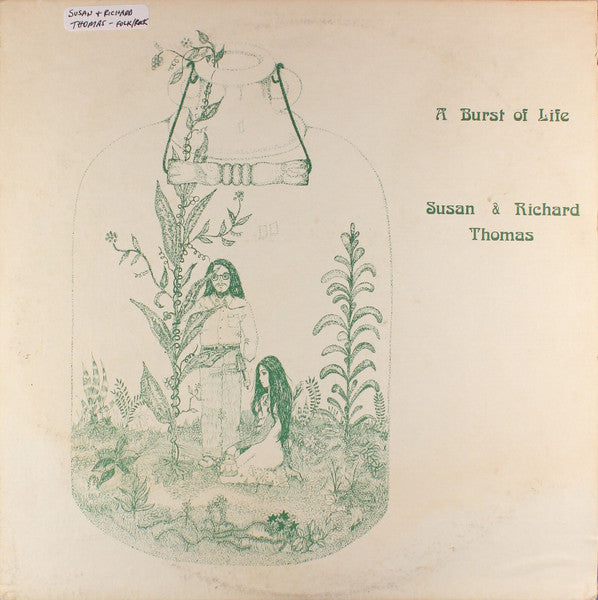 Susan & Richard Thomas : A Burst Of Life (LP)