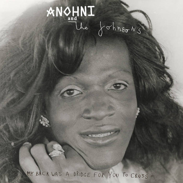 Anohni And The Johnsons : My Back Was A Bridge For You To Cross (LP, Album, 180)