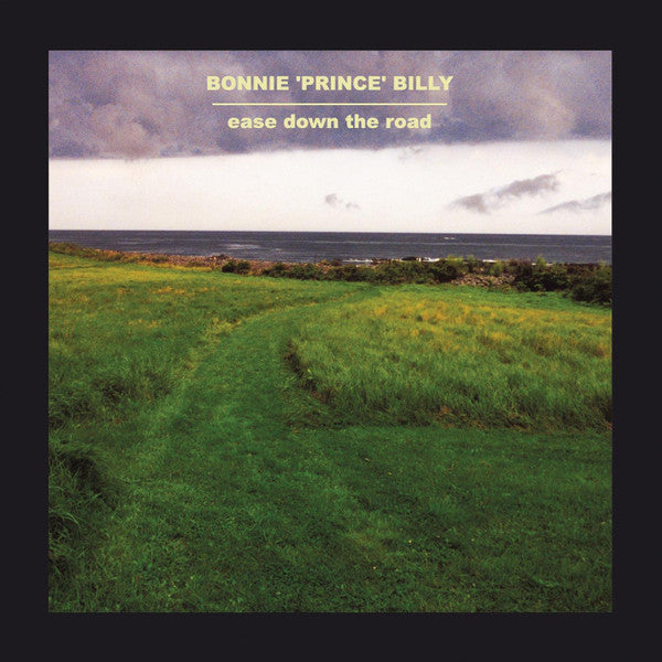Bonnie 'Prince' Billy* : Ease Down The Road (LP, Album)