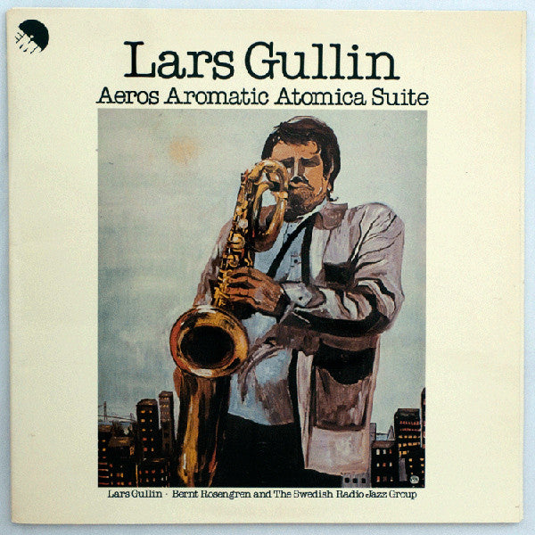 Lars Gullin ~ Aeros Aromatic Atomica Suite (Vinyl) - Djungel & Jazz