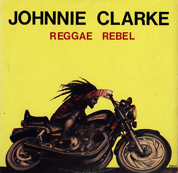 Johnny Clarke : Reggae Rebel (LP, Album)