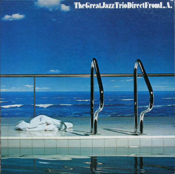 The Great Jazz Trio ~ The Great Jazz Trio Direct From L.A. (Vinyl) - Djungel & Jazz