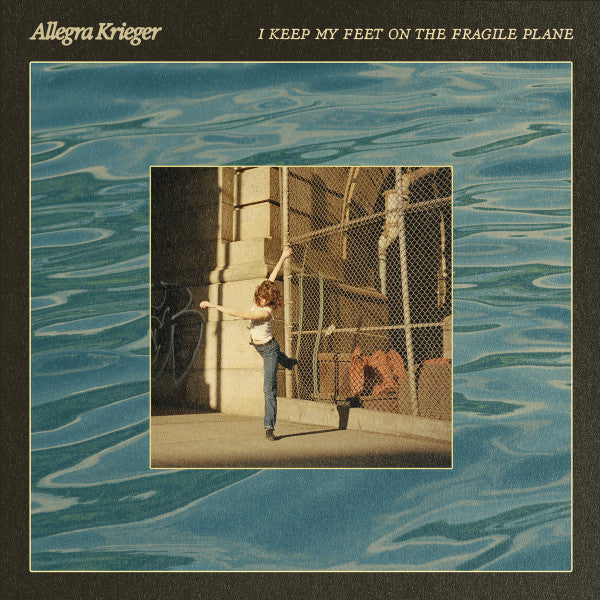 Allegra Krieger : I Keep My Feet On The Fragile Plane (LP, Album)