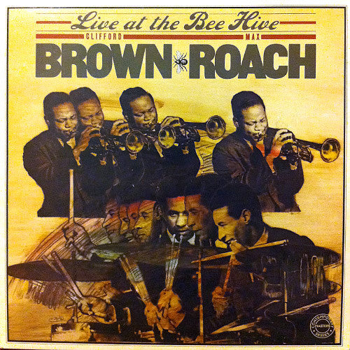 Clifford Brown - Max Roach* : Live At The Bee Hive (2xLP, Album, Mono)