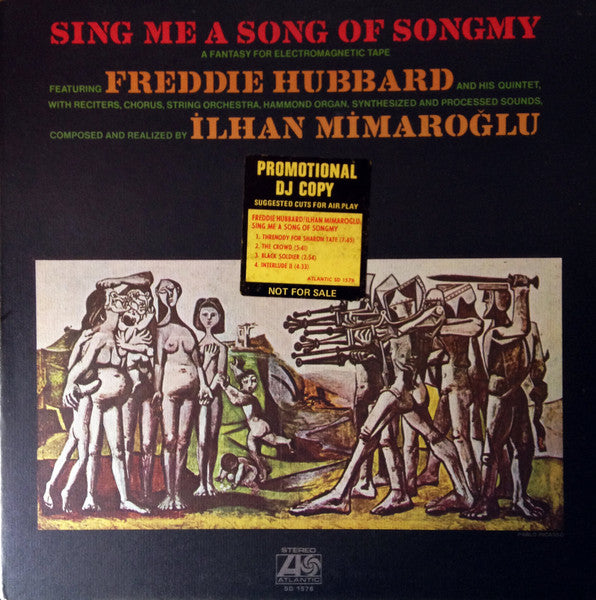 Freddie Hubbard, Ilhan Mimaroglu : Sing Me A Song Of Songmy (A Fantasy For Electromagnetic Tape) (LP, Album, Promo)