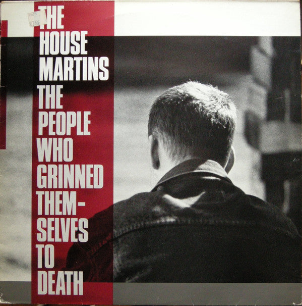 The Housemartins : The People Who Grinned Themselves To Death (LP, Album)