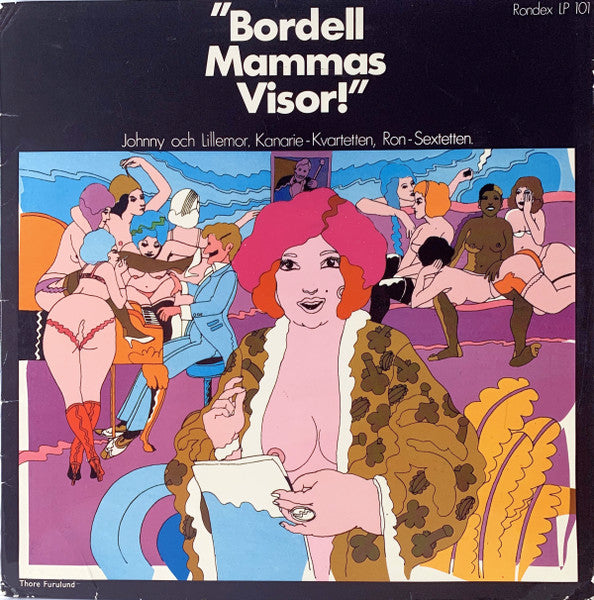Johnny Bode Och Lillemor Dahlqvist, Kanarie-Kvartetten, Ron-Sextetten ~ Bordell Mammas Visor! (Vinyl) - Djungel & Jazz