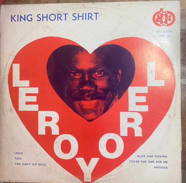 King Short Shirt : Leroy (LP, Album)