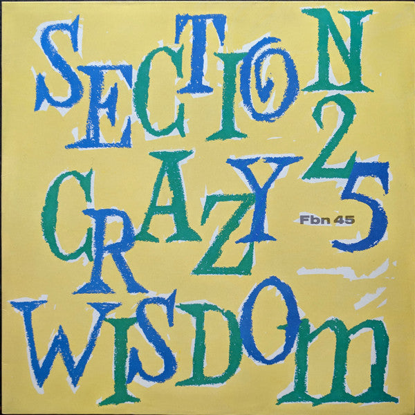 Section 25 ~ Crazy Wisdom (Vinyl) - Djungel & Jazz