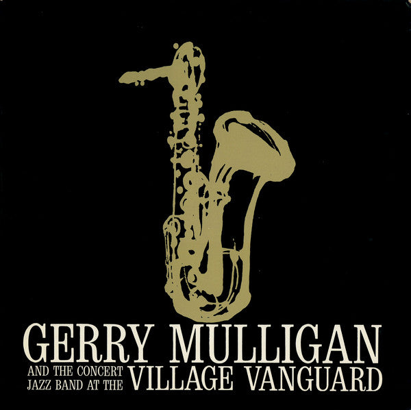 Gerry Mulligan And The Concert Jazz Band ~ At The Village Vanguard (Vinyl) - Djungel & Jazz